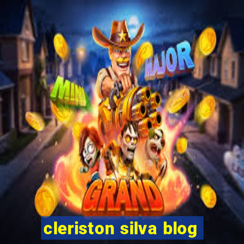 cleriston silva blog